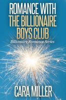 Romance with the Billionaire Boys Club