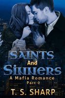 Cover of Saints and Sinners Part 2 by T.S. Sharp