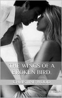 The Wings of a Broken Bird