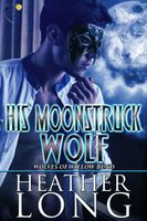His Moonstruck Wolf