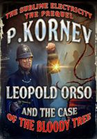 Leopold Orso and the Case of the Bloody Tree