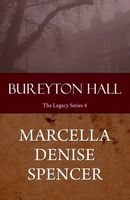 Cover of Bureyton Hall by Marcella Denise Spencer