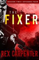 The Fixer, Season 2, Episode 4