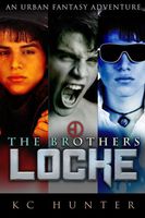 The Brothers Locke: An Urban Fantasy Adventure