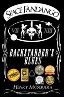 Cover of Space Fandango: Backstabber's Blues by Henry Mosquera