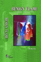 Benign Flame: Saga of Love