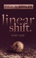 Linear Shift Part One 1