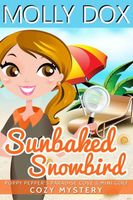 Cover of Sunbaked Snowbird by Molly Dox