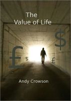 Cover of The Value of Life by Andy Crowson