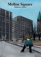Cover of Mellon Square by Melissa Rowe