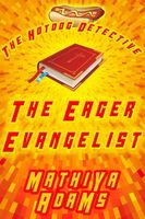 The Eager Evangelist