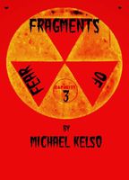 Cover of Fragments of Fear 3 by Michael Kelso