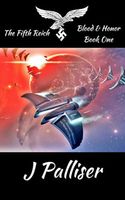 Cover of Blood & Honor Book One by J. Palliser