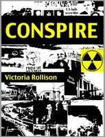 Cover of Conspire by Victoria Rollison
