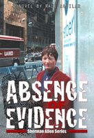 Cover of Absence of Evidence by Raul Aguilar
