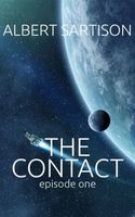Cover of The Contact Episode One by Albert Sartison