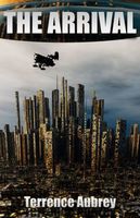 Cover of The Arrival by Terrence Aubrey