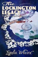 Cover of The Lockington Legacy by Lynda Wilcox
