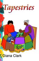 Cover of Tapestries by Diana Clark