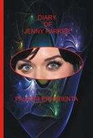 Cover of Diary of Jenny Parker by Palmer Erhirienta