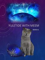 Cover of Yuletide With Meem by Maria K