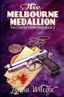 Cover of The Melbourne Medallion by Lynda Wilcox