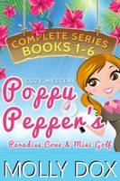 Poppy Pepper's Paradise Cove and Mini Golf: The Complete Series