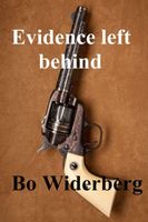 Cover of Evidence Left Behind by Bo Widerberg