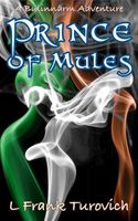 Cover of Prince of Mules by L. Frank Turovich