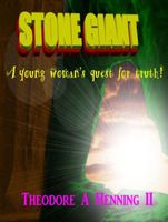 Cover of Stone Giant by Theodore A. Henning II
