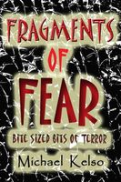 Cover of Fragments of Fear by Michael Kelso