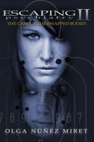 Escaping Psychiatry 2. The Case of the Swapped Bodies