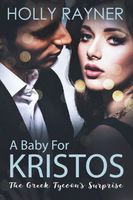 A Baby For Kristos: The Greek Tycoon's Surprise