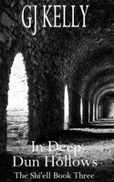 In Deep Dun Hollows