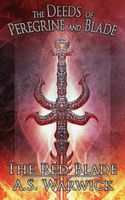 Cover of The Red Blade by A.S. Warwick
