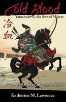 Cold Blood: Yamabuki vs. the Sword Master