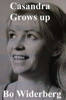Cover of Casandra Grows Up by Bo Widerberg