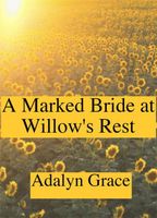 A Marked Bride at Willow's Rest