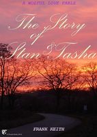 Cover of The Story of Stan and Tasha by Frank Keith