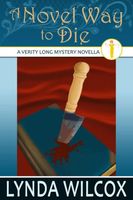 Cover of A Novel Way to Die by Lynda Wilcox