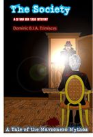 Cover of The Society by Dominic Tzimisces