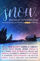 Snow: Stories of Forbidden Love