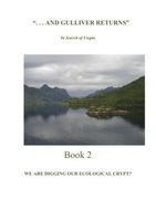 Cover of Are We Digging Our Ecological Crypt? by Lemuel Gulliver XVI