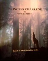 Cover of PRINCESS CHARLENE by Otis Ritch