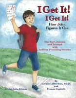 Cover of I Get It! I Get It! How John Figures It Out by Loraine Alderman