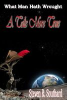 Cover of A Tale More True by Steven R. Southard