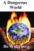 Cover of A Dangerous World by Bo Widerberg