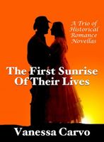 The First Sunrise of Their Lives