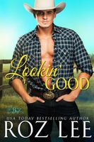 Cover of Lookin' Good by Roz Lee