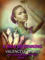 Cover of A New Beginning by Valenciya Lyons
